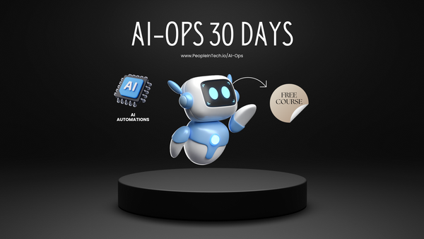 🚀 Introducing the AI-Ops (30 Days Challenge) 🚀